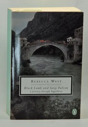Black Lamb and Grey Falcon: A Journey Through Yugoslavia (Classic, 20th-Century, Penguin) Mass Market Paperback  April 1, 1995